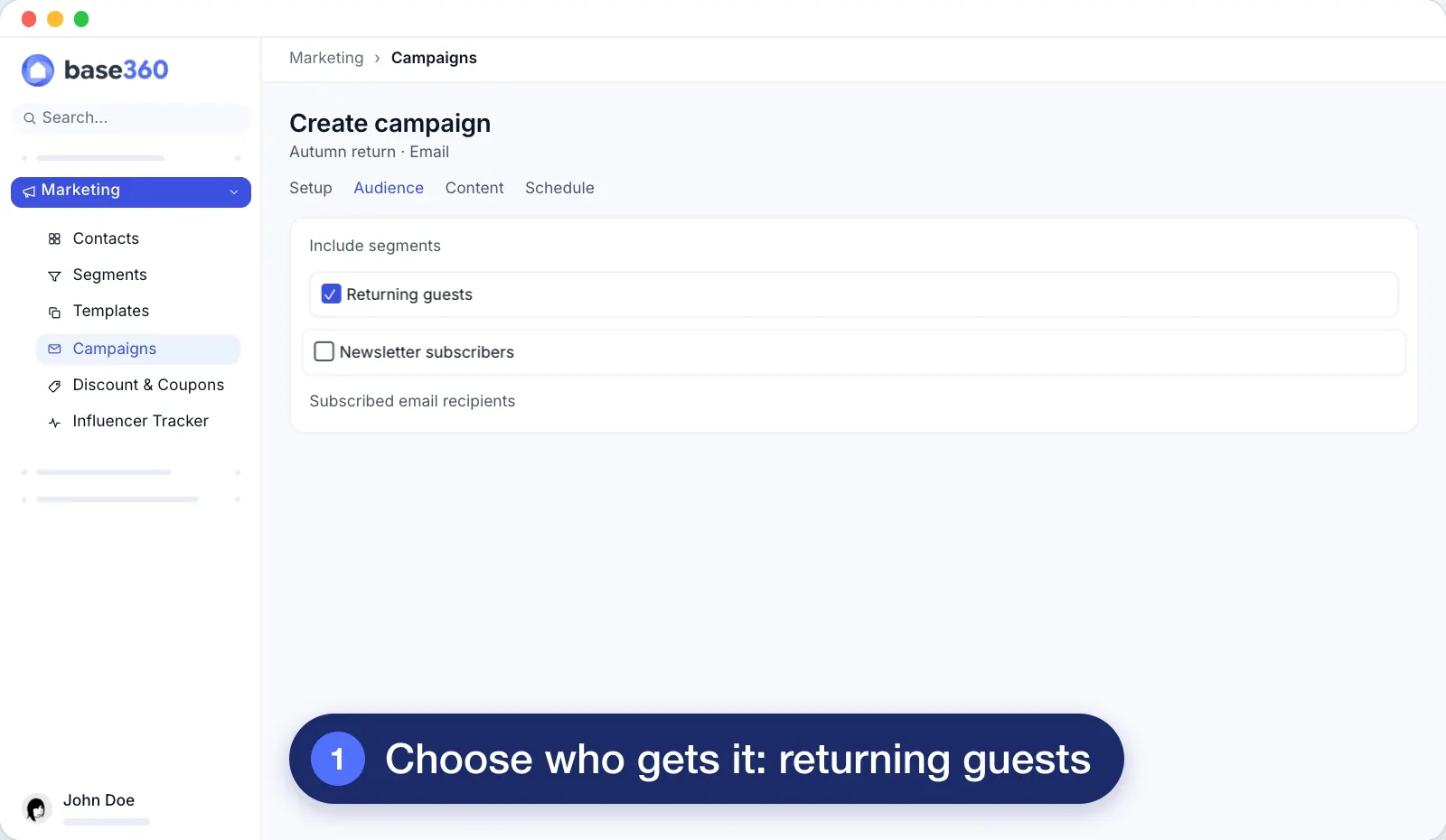 A Base360 marketing campaign in four steps: choose returning guests as the audience, write a 10% return offer with the code RETURN10, send it, and the guest receives the offer by email on their phone. Demo data.