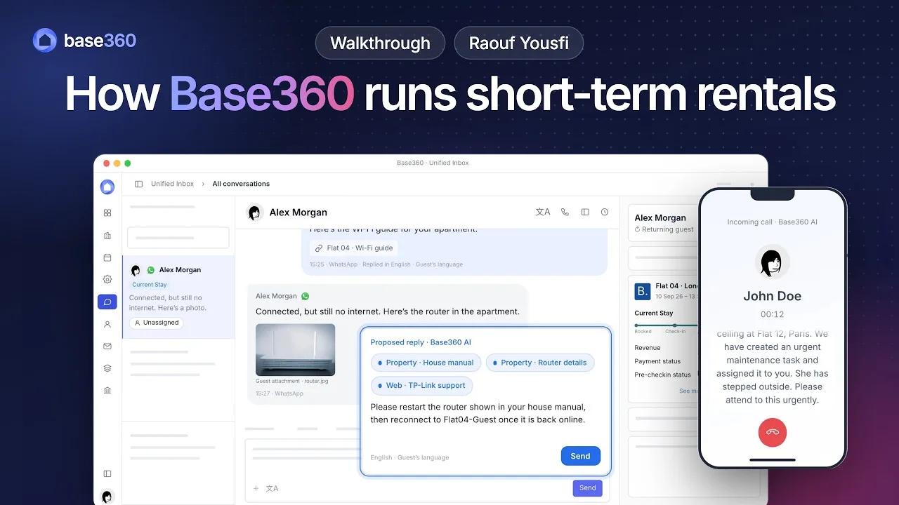 Video thumbnail: How Base360 runs short-term rentals, a walkthrough by Raouf Yousfi. The unified inbox with an AI proposed reply, and the AI calling the team on a phone. Demo data.